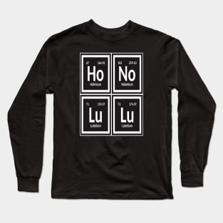 Honolulu City | Periodic Table of Elements Long Sleeve T-Shirt